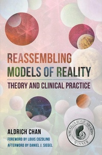 Abbildung von: Reassembling Models of Reality: Theory and Clinical Practice (Norton Series on Interpersonal Neurobiology) - W. W. Norton & Company