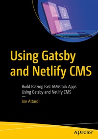Abbildung von: Using Gatsby and Netlify CMS - Apress