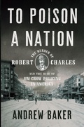 Cover: To Poison a Nation - The New Press