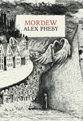 Cover: Mordew - Galley Beggar Press