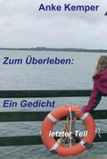 Cover: Zum &Uuml;berleben: Ein Gedicht - tredition