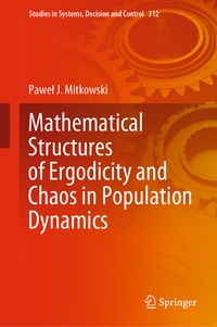 Abbildung von: Mathematical Structures of Ergodicity and Chaos in Population Dynamics - Springer