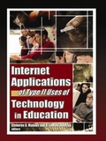 Cover: Internet Applications of Type II Uses of Technology in Education - Routledge