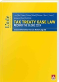 Cover: Tax Treaty Case Law around the Globe 2019 - Linde