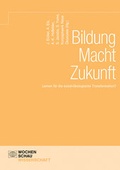 Cover: Bildung Macht Zukunft - Wochenschau Verlag