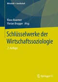 Cover: Schl&uuml;sselwerke der Wirtschaftssoziologie - Springer VS