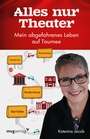 Cover: Alles nur Theater - mvg