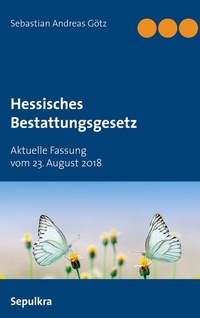 Abbildung von: Hessisches Bestattungsgesetz - BoD - Books on Demand