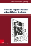 Cover: Formen des Magischen Realismus und der J&uuml;dischen Renaissance - Brill Deutschland