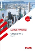 Cover: STARK Geographie 2 Q12 - Abitur-Training Bayern - Stark Verlag