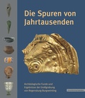 Cover: Die Spuren von Jahrtausenden - Universit&auml;tsverlag Regensburg