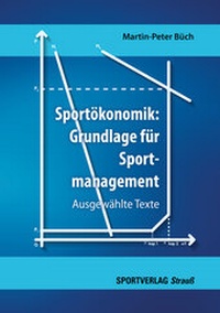 Abbildung von: Sportökonomik - Sportverlag Strauß