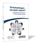 Cover: 99 Verhandlungen - wer spielt, verliert?! - Steinbeis-Edition