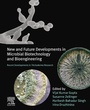 Cover: New and Future Developments in Microbial Biotechnology and Bioengineering - Elsevier