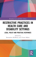 Cover: Restrictive Practices in Health Care and Disability Settings - Routledge