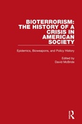 Cover: Bioterrorism: The History of a Crisis in American Society - Routledge