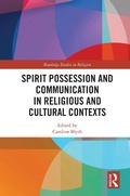 Cover: Spirit Possession and Communication in Religious and Cultural Contexts - Routledge
