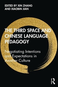 Abbildung von: The Third Space and Chinese Language Pedagogy - Routledge