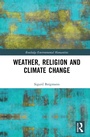 Cover: Weather, Religion and Climate Change - Routledge