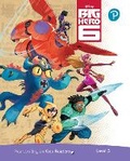 Cover: Level 5: Disney Kids Readers Big Hero 6 for pack - Pearson Education Limited