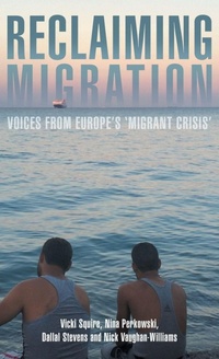 Enlarge image Cover: Reclaiming Migration - Manchester University Press