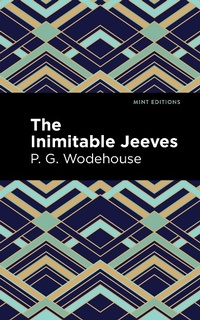 Enlarge image Cover: The Inimitable Jeeves - Mint Editions