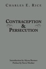 Cover: Contraception and Persecution - St Augustine's Press