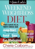 Cover: Juice Lady's Weekend Weight-Loss Diet - Siloam