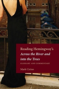 Enlarge image Cover: Reading Hemingway's Across the River and Into the Trees - Kent State University Press