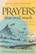 Cover: Prayers that Avail Much 40th Anniversary - Harrison House