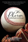 Cover: The Phenom - Shniderman Publishing