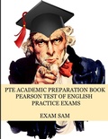 Cover: PTE Academic Preparation Book - Exam SAM Study Aids and Media