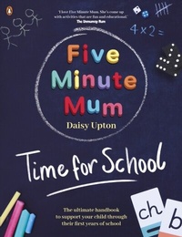 Abbildung von: Five Minute Mum: Time For School - Penguin Books Ltd