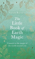 Cover: The Little Book of Earth Magic - Piatkus Books