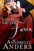 Cover: O inferno n&atilde;o tem f&uacute;ria (Debutantes diab&oacute;licos, #1) - Debutantes diab&oacute;licos