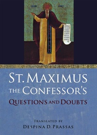 Abbildung von: St. Maximus the Confessor's "Questions and Doubts" - Northern Illinois University Press