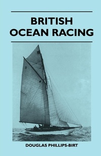 Abbildung von: British Ocean Racing - Read Books Ltd.