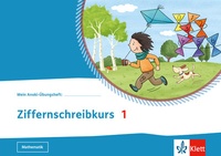 Abbildung von: Ziffernschreibkurs 1 - Klett