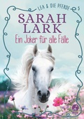 Cover: Lea und die Pferde - Ein Joker f&uuml;r alle F&auml;lle - Baumhaus