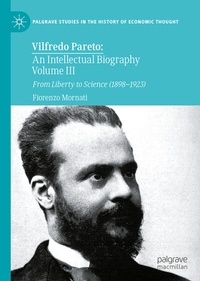 Abbildung von: Vilfredo Pareto: An Intellectual Biography Volume III - Palgrave Macmillan