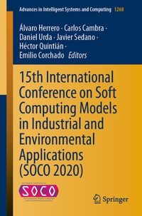 Enlarge image Cover: 15th International Conference on Soft Computing Models in Industrial and Environmental Applications (SOCO 2020) - Springer