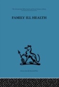 Cover: Family Ill Health - Routledge