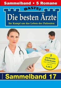 Abbildung von: Die besten Ärzte - Sammelband 17 - Bastei Lübbe