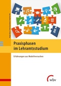 Cover: Praxisphasen im Lehramtsstudium - wbv Media