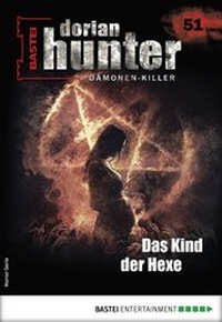 Abbildung von: Dorian Hunter 51 - Horror-Serie - Bastei Lübbe
