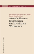 Cover: Aktuelle Herausforderungen des kirchlichen Weiheamts - Pustet, F
