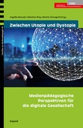 Cover: Zwischen Utopie und Dystopie - kopaed