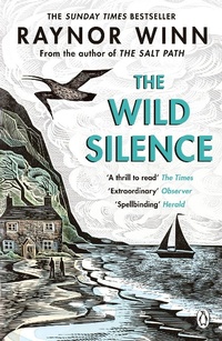 Abbildung von: The Wild Silence - Penguin Books Ltd