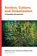 Cover: Borders, Culture, and Globalization - University of Ottawa Press