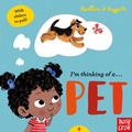 Cover: I'm Thinking of a Pet - Nosy Crow Ltd